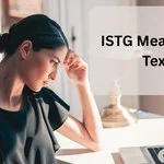 ISTG Meaning in Text