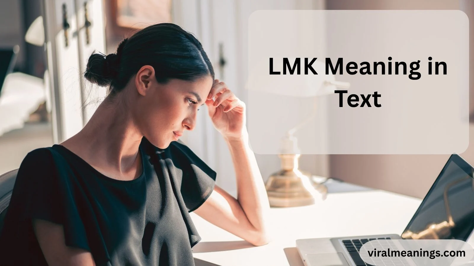 LMK Meaning in Text