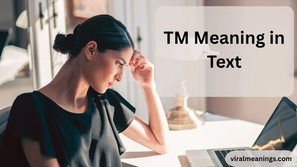 TM Meaning in Text