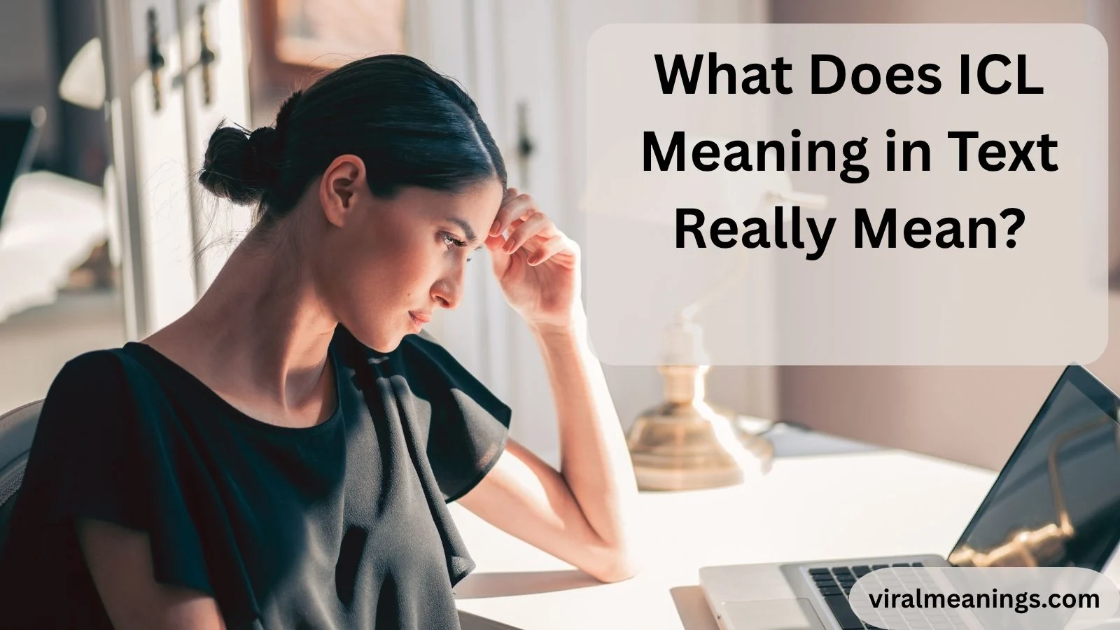 What Does ICL Meaning in Text Really Mean?