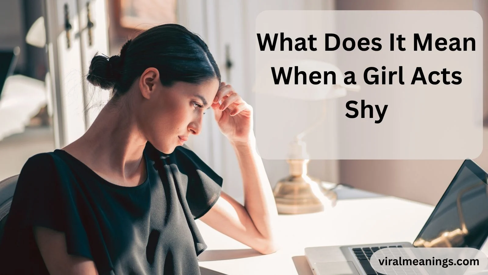 What Does It Mean When a Girl Acts Shy