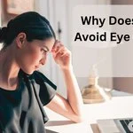 Why Does a Guy Avoid Eye Contact